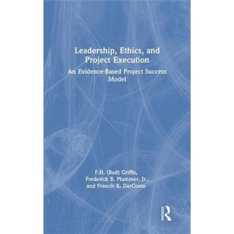 Leadership, Ethics, And Project Execution - 1