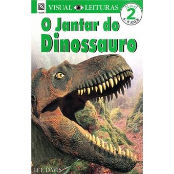 O Jantar do Dinossauro - 1