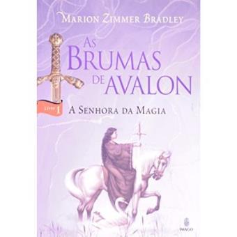 Brumas De Avalon, As - V. 1 - A Senhora Da Magia - 1