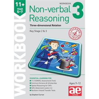 11+ Non-verbal Reasoning Year 5-7 Workbook 3 : Three-dimensional Rotation - 1