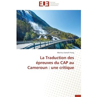 La Traduction Des Epreuves Du Cap Au Cameroun - Une Critique - Paperback / softback - 2014 - 1