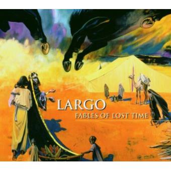 Largo-fables Of Lost Times (Digipack) - 1