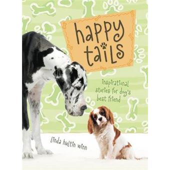 Happy Tails: Inspirational Stories For D - 1