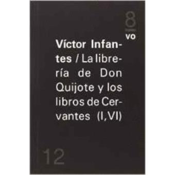 La librería Don Quijote y los libros de Cervantes (I, VI) - 1