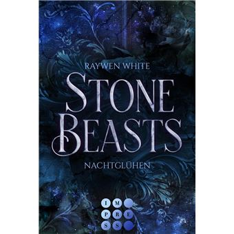 Stone beasts / Raywen White - Nachtglühen | Raywen White - 1