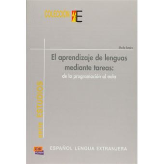 Coleccion E Serie Estudios. El Aprendizaje de Lenguas Mediante Tareas - 1