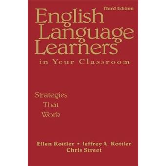 English Language Learners in Your Classroom - Strategies That Work - Paperback - 2008 - 1