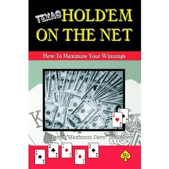 Texas Hold'em on the Net - How to Maximize Your Winnings - Paperback / softback - 2005 - 1
