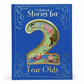 A Collection Of Stories For 2 Year Olds - 1
