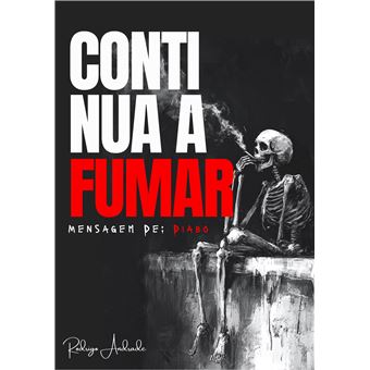 Continua A Fumar - Mensagem De: Diabo - 1