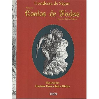 Contos de Fadas. Condessa de Ségur - 1