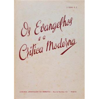 Os evangelhos e a crítica moderna. - 1
