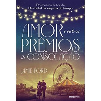 Amor e outros prêmios de consolação - 1