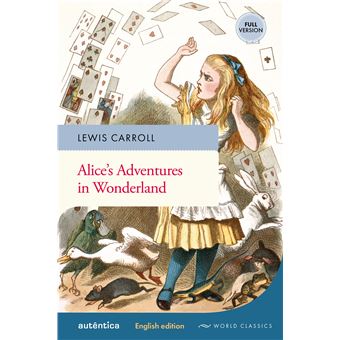 Alice’S Adventures In Wonderland (English Edition – Full Version) - 1