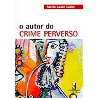 O Autor Do Crime Perverso - 1