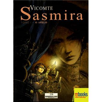 Sasmira, Tomo I, O Apelo - 1