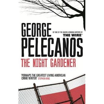 The Night Gardener : From Co-Creator of Hit HBO Show 'We Own This City' - 1