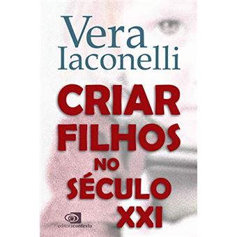 Criar filhos no século XXI - 1