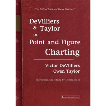 De Villiers and Taylor on Point and Figure Charting - Paperback - 2007 - 1