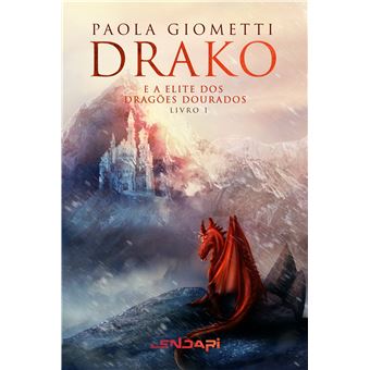 Drako e a Elite dos Dragões Dourados - 1