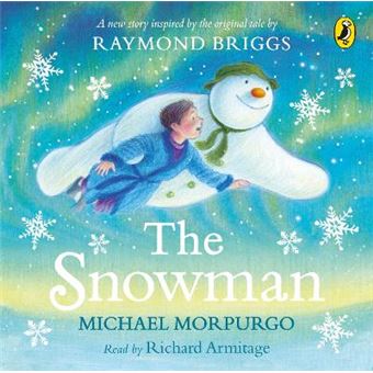 The Snowman: Inspired by the original story by Raymond Briggs - Audiobook - Unabridged edition - CD - 1