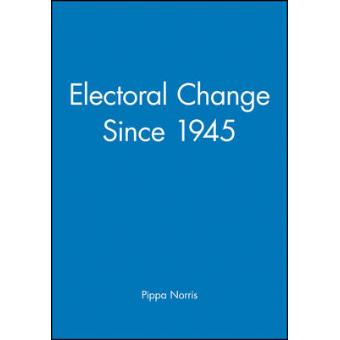 Electoral Change Since 1945 - Paperback - 1996 - 1