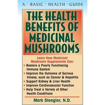 Health Benefits of Medicinal Mushrooms - 1