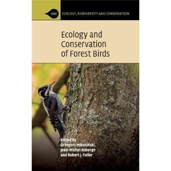 Ecology And Conservation Of Forest Birds - 1