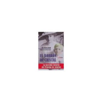 El Borbón de cristal - 1