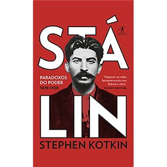 Stalin. Paradoxos Do Poder (1878-1928) - 1