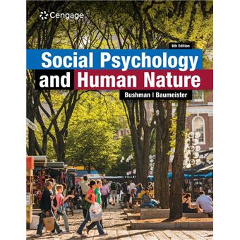 Social Psychology and Human Nature (Mindtap Course List) - 1
