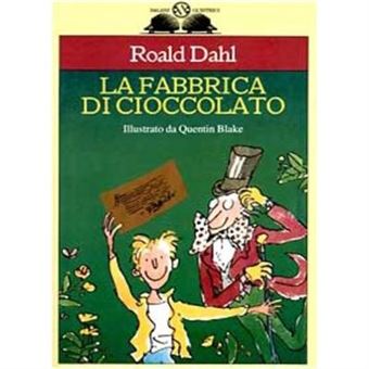 La Fabbrica Di Cioccolato / Charlie and the Chocolate Factory - [Livre en VO] - 1