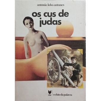 Os cus de judas. [2.ª edição] - 1