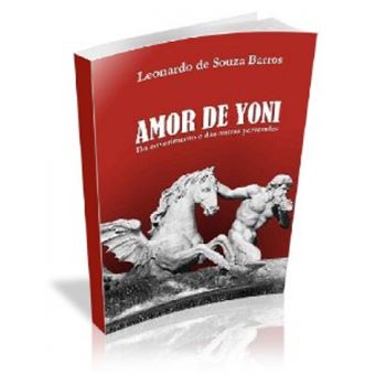 Amor De Yoni Do Enxerimento E Das Outras Perversões - 1