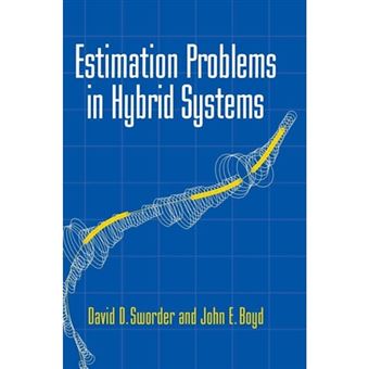 Estimation Problems in Hybrid Systems - Hardback - 1999 - 1