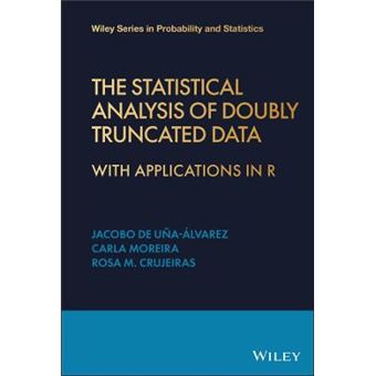 The Statistical Analysis Of Doubly Truncated Data - 1
