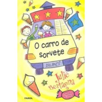 O Carro De Sorvete I. Balancê - Volume 1 - 1