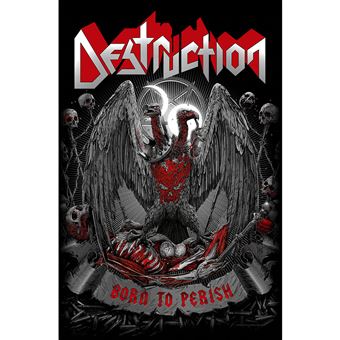 Poster Rock Off DESTRUCTION - Born To Perish | Textile Poster | 70 cm x 106 cm - 1