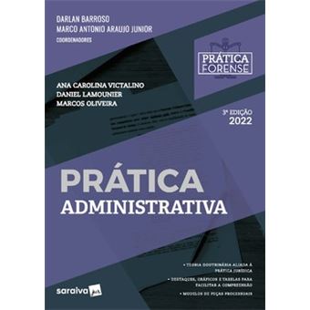 Coleção Prática Forense - Prática Administrativa -3ª Edição 2022 - 1