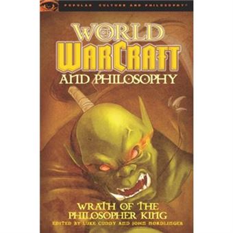 World Of Warcraft And Philosophy - 1