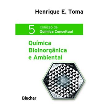 Química Bioinorgânica E Ambiental - Volume 5 - 1