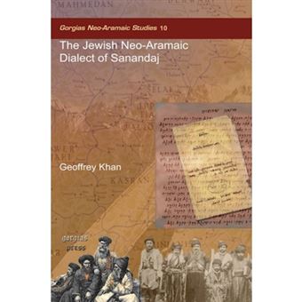 The Jewish Neo-Aramaic Dialect of Sanandaj - Hardback - 2009 - 1