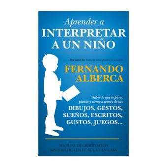 Aprender A Interpretar A Un Niño - 1