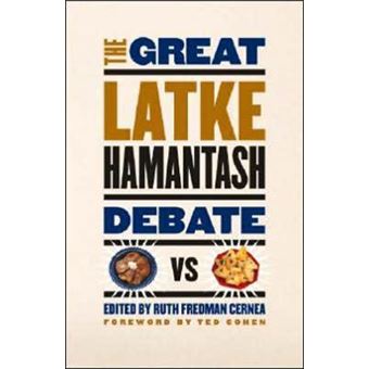The Great Latke - Hamantash Debate - Paperback - 2006 - 1
