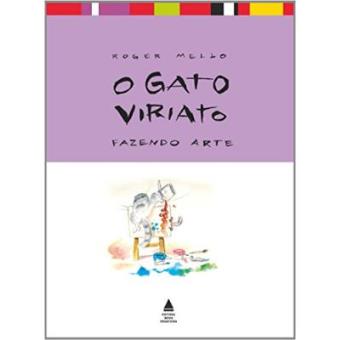 O Gato Viriato. Fazendo Arte - 1