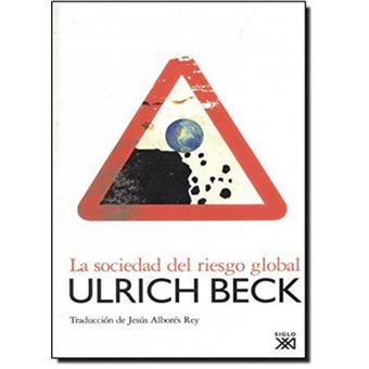 La sociedad del riesgo global - 1