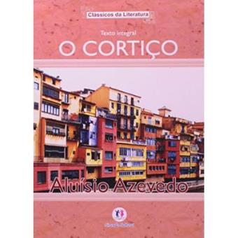 O Cortiço - Coleção Clássicos Da Literatura - 1