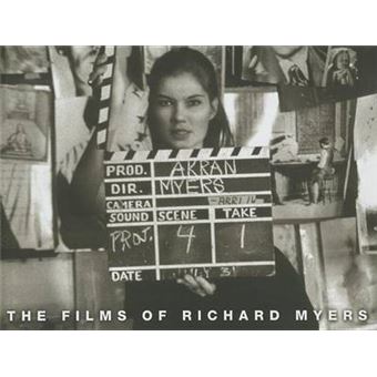 The Films of Richard Myers - Hardback - 2014 - 1