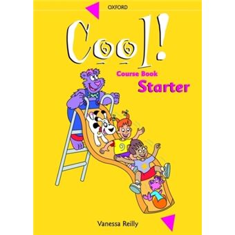 Cool!: Course Book Starter level - 1