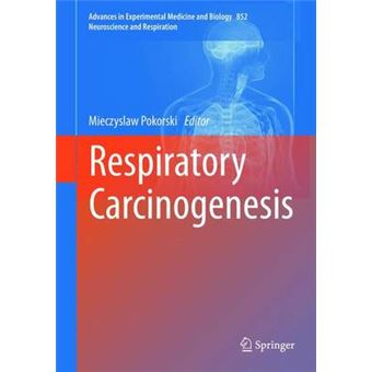 Respiratory Carcinogenesis - Hardback - 2015 - 1
